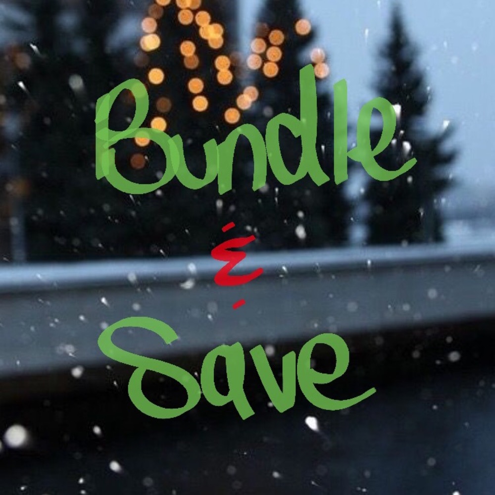 BUNDLE AND SAVE